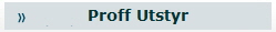 Proff Utstyr