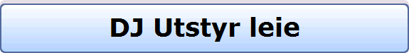 DJ Utstyr leie