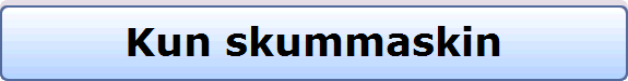Kun skummaskin